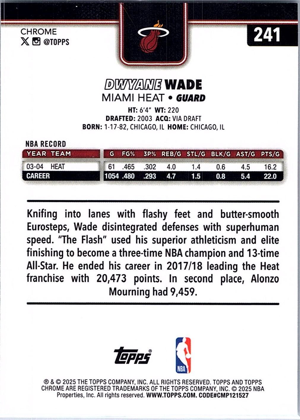 2025-26 Topps Chrome Dwyane Wade #241 Miami Heat