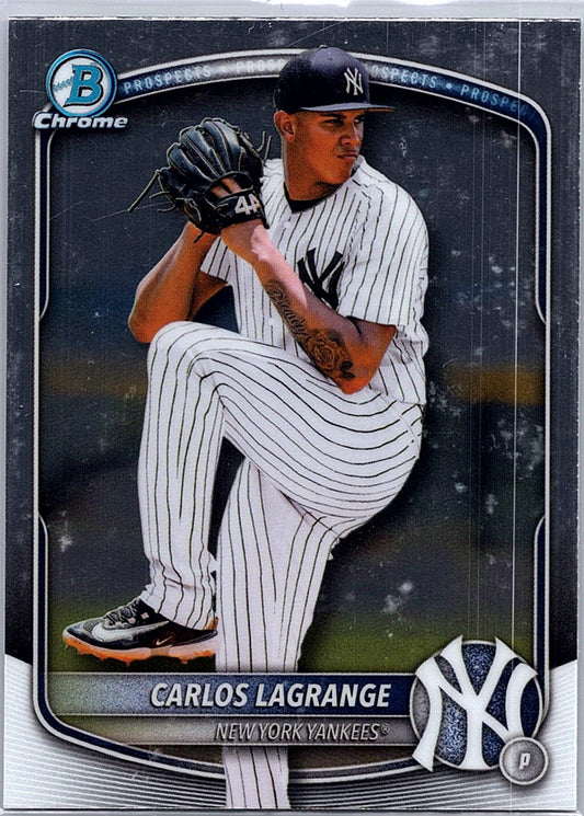 2025 Bowman Draft Carlos Lagrange #BDC-132 Chrome New York Yankees