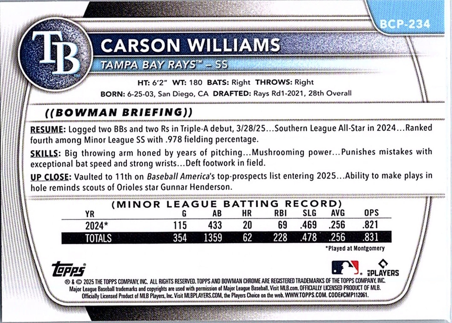 2025 Bowman Chrome CARSON WILLIAMS #BCP-234 Rays 1st Prospect Baseball RC
