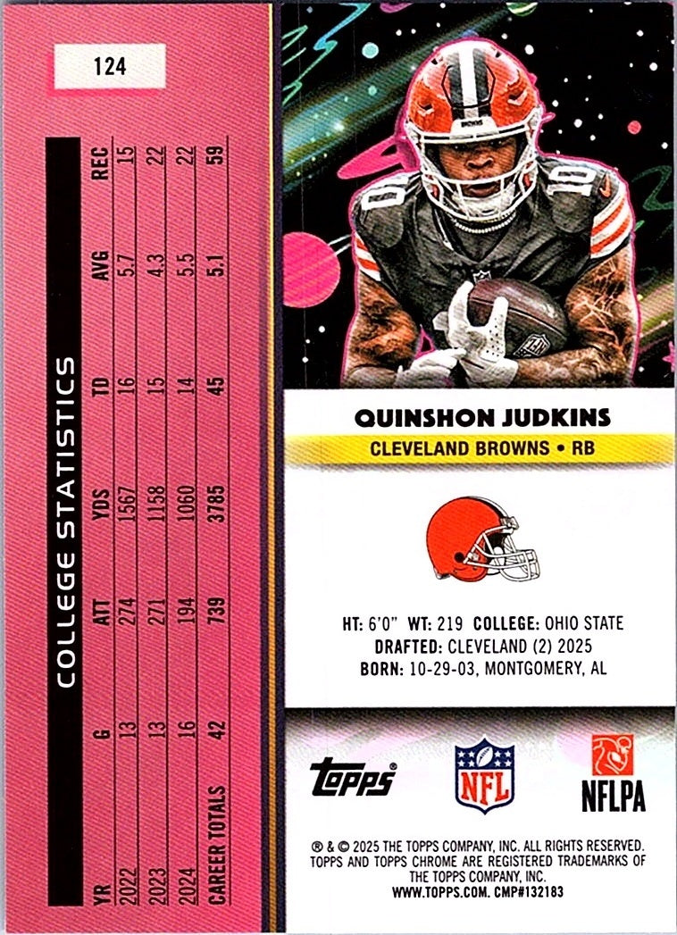 2025 Topps Cosmic Chrome QUINSHON JUDKINS #124 Blue Moon Refractor /99 RC Browns