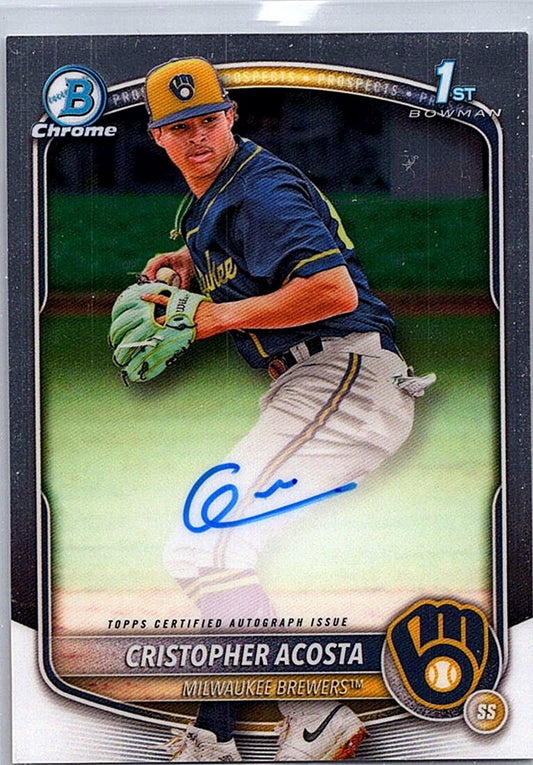 2025 Bowman Chrome CRISTOPHER ACOSTA #CPA-CAC 1st Prospect Auto Brewers